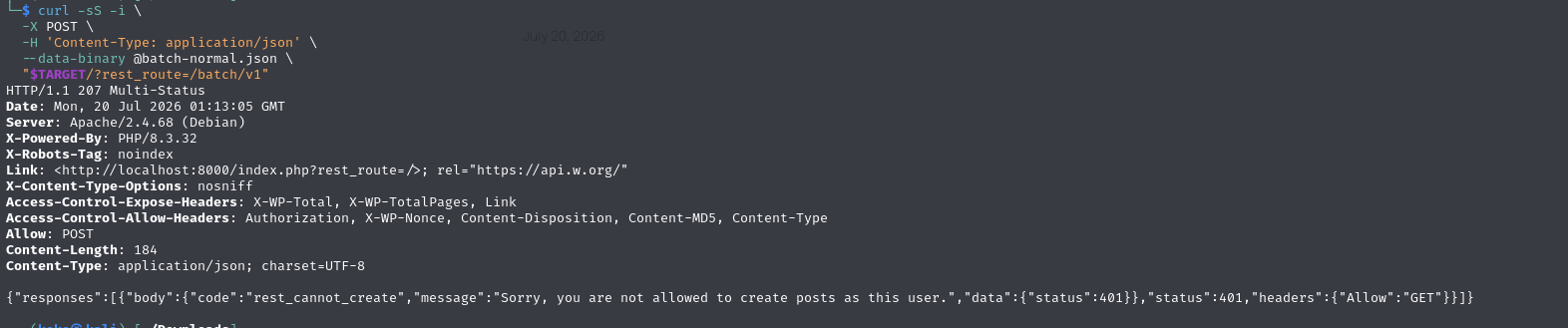 A normal batch request being accepted and then rejected by the post-creation permission check.